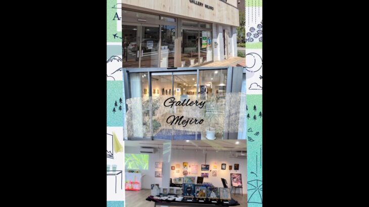 #風景展　 #アクリル画　 #アートワーク 　 #シニアチャレンジ 　 #Artpia #GalleryMejiro
