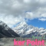 【シニア旅　New ZeaLand④】Kea Point Track　ケア・ポイント・トラック