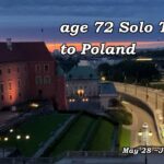72歳シニアの一人旅 ポーランドに5日間！突然のフライトキャンセルも楽しむ旅 age 72 Solo Travel to Poland＃ひとり旅＃ポーランド＃シニア